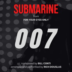 For Your Eyes Only - Submarine (2024 re-recording)