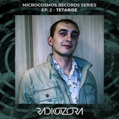 TETARISE | Microcosmos Records series Ep. 2 | 14/12/2021