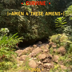 Amen 4 These Amens