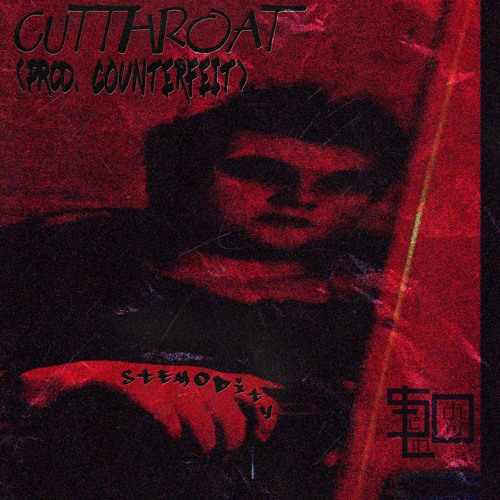 CUTTHROAT [PROD. COUNTERFEIT]