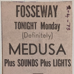 Medusa - Fosseway 1973