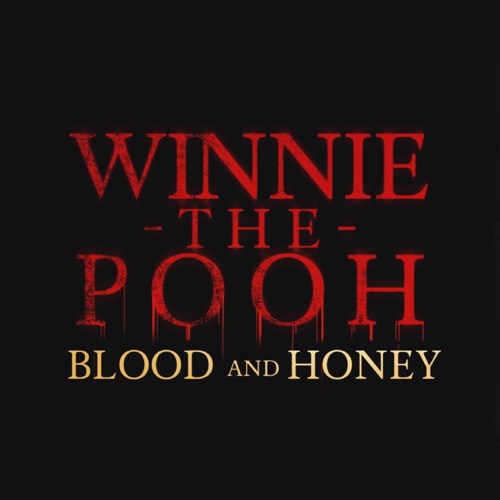HONEY prod.Deverano (Winnie The Pooh Blood and Honey - Soundtrack Version)