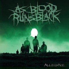 As Blood Runs Black - Brighter Side of Suffering (Clean)