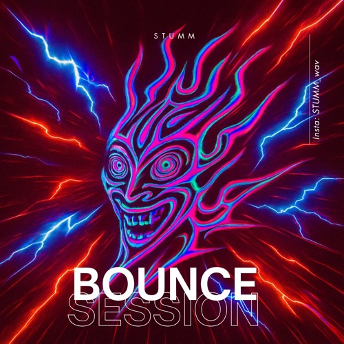 Bounce Session | DJ Set by STUMM