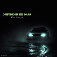 Drifting In The Dark