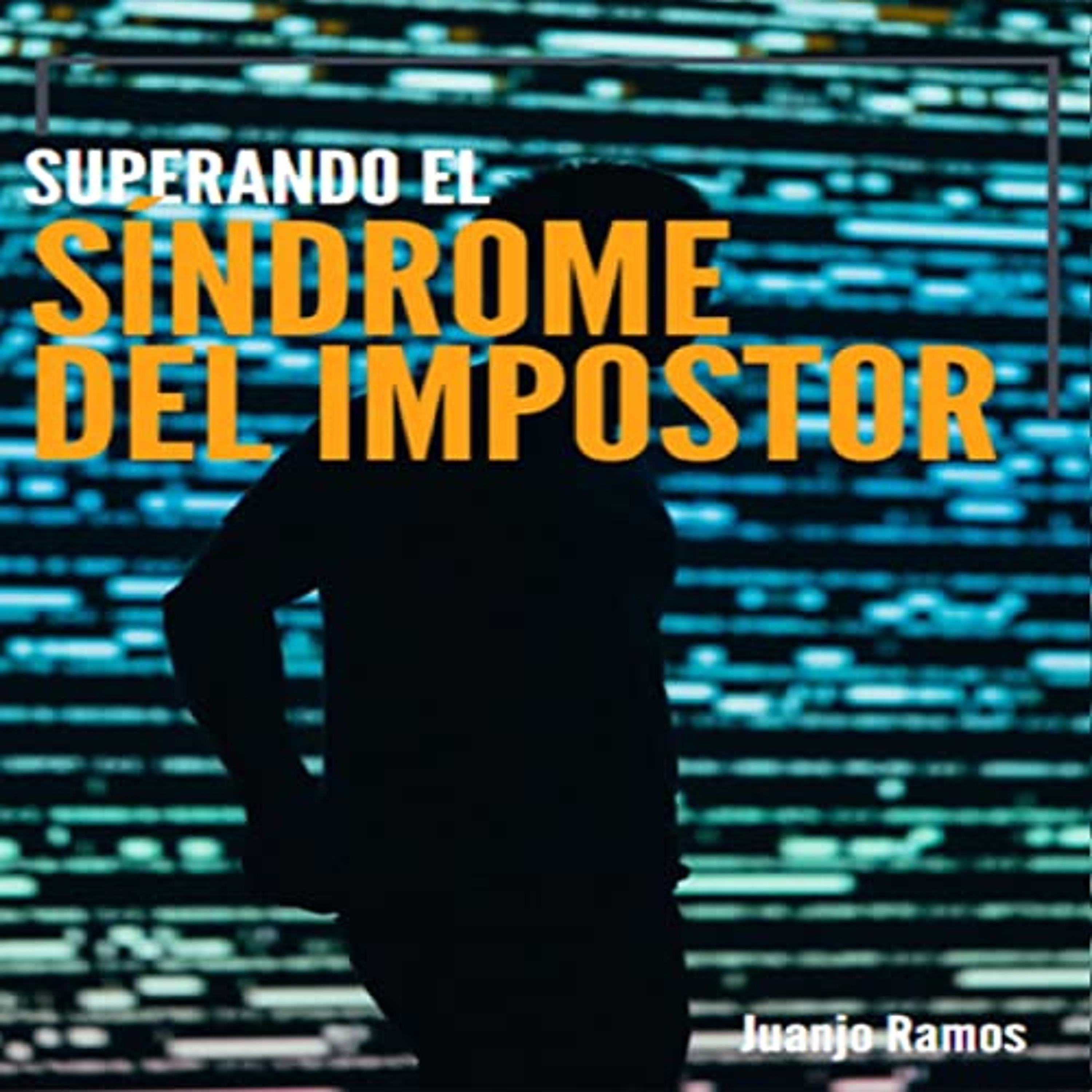Superando el síndrome del impostor [Overcoming Impostor Syndrome] (Audiolibro) | Prueba Gratis