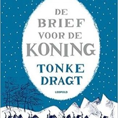 [PDF❤️Download✔️ De brief voor de koning (Dutch Edition) Ebooks
