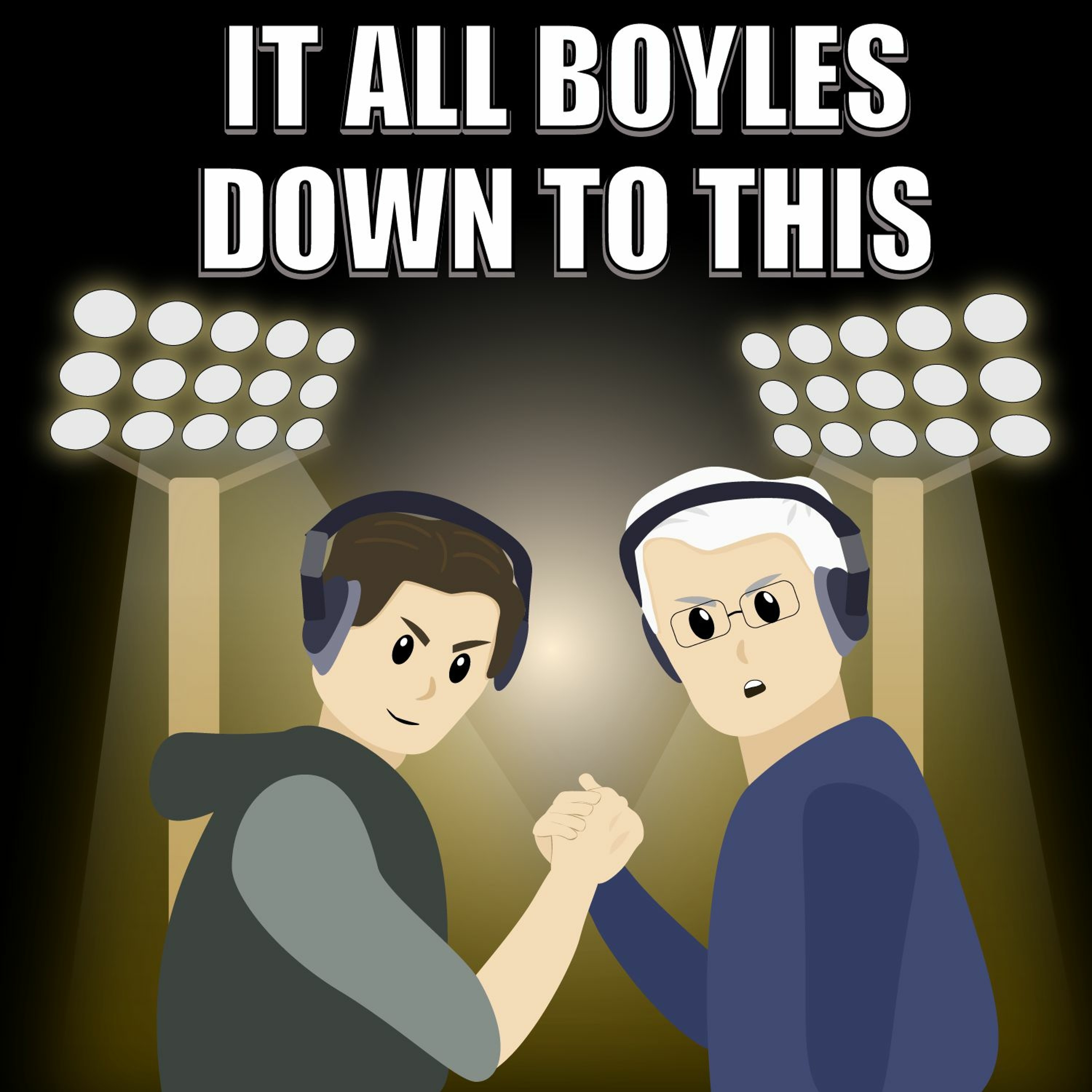 It All Boyles Down To This Episode 28