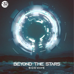Sidewave - Beyond The Stars (Original Mix)