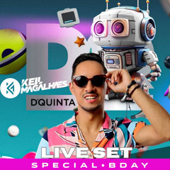 LIVE SET - D’QUINTA SPECIAL BDAY