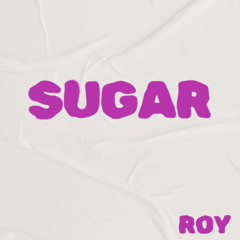 Sugar