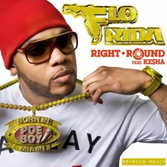 Flo Rida Feat. Ke$ha - Right Round (Peyruis Remix)
