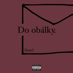 Do obálky.