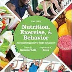 [FREE] PDF 📝 Nutrition, Exercise, and Behavior: An Integrated Approach to Weight Man