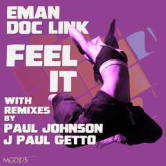 Eman, Doc Link - Feel It (J Paul Getto Remix)