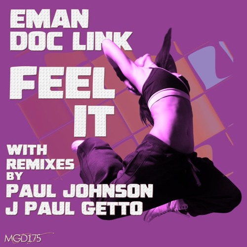 Eman, Doc Link - Feel It (J Paul Getto Remix)