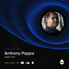 113 Guest Mix I Progressive Tales with Anthony Pappa