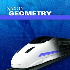 [FREE] EPUB 💏 Saxon Geometry: Student Edition 2009 by  SAXON PUBLISHERS [KINDLE PDF