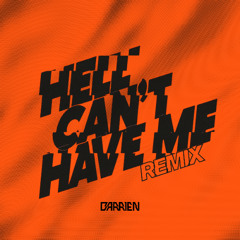 Jimmy Rock, Gregatron - Hell Can't Have Me (BARRIEN REMIX)