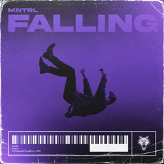 MNTRL - Falling