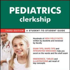 [VIEW] EBOOK 📥 First Aid for the Pediatrics Clerkship by  Latha G. Stead,Matthew S.