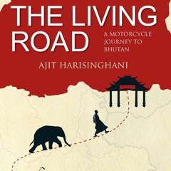 DOWNLOAD/PDF The Living Road: A Motorcycle Journey to Bhutan