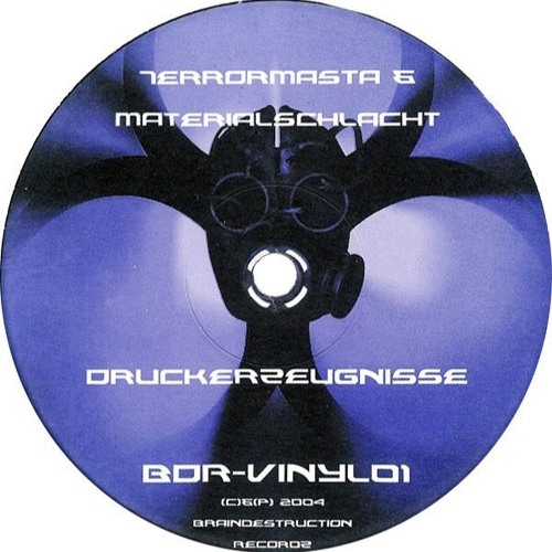 Materialschlacht & Terrormasta - Druckerzeugnisse (2004)