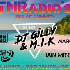 Dj Gilly B2b M.I.K! @ TNR's End of Summer 28th August