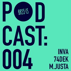 Bass:is Podcast 004