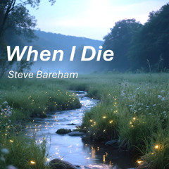 When I Die