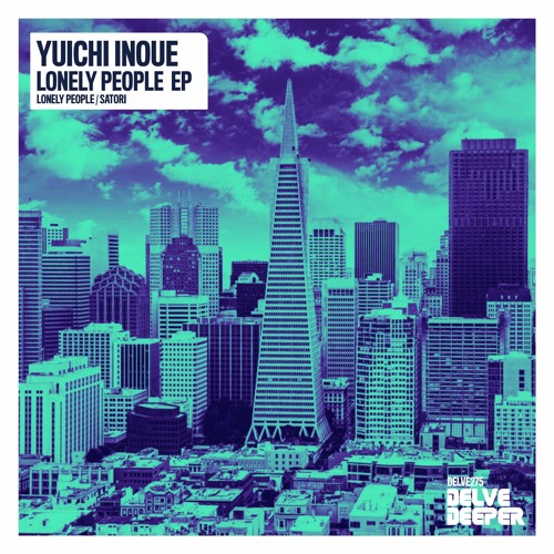 Yuichi Inoue - Satori (Original Mix) Preview