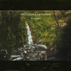 Spectateur & La Cantina - Mendoza