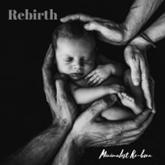 Rebirth