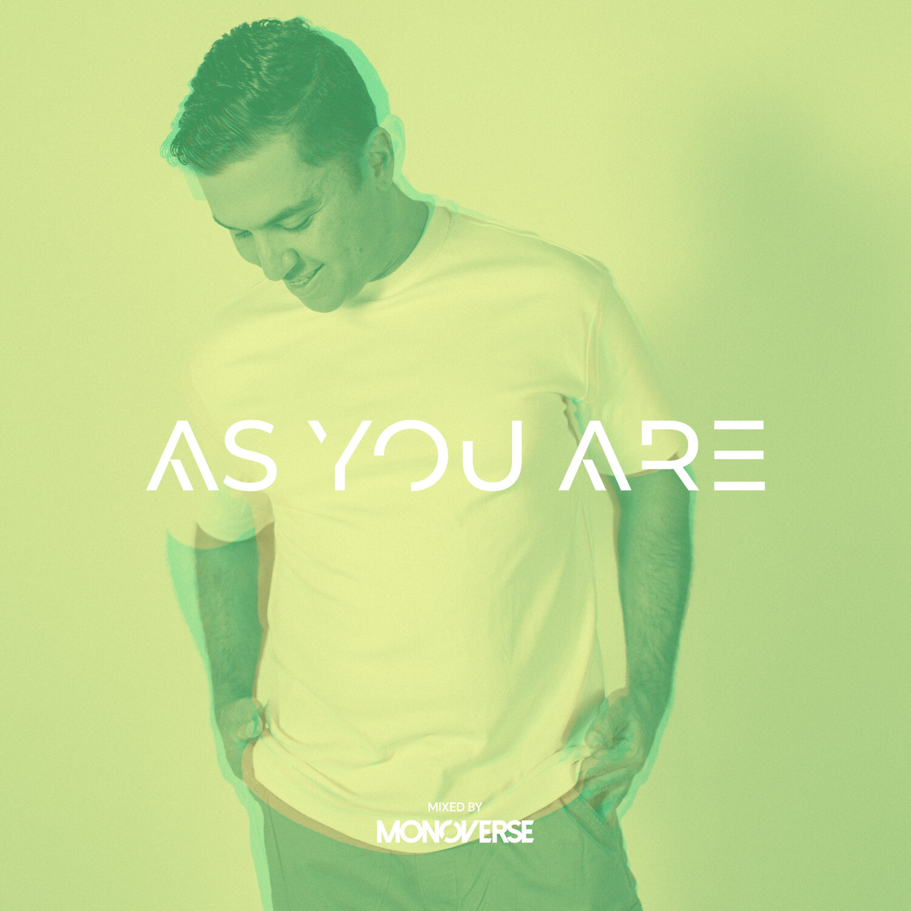 As You Are with Monoverse