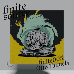 FINITE005 - Otto Taimela