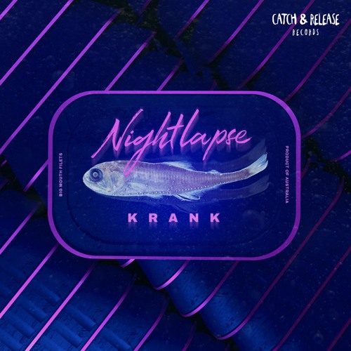 NIGHTLAPSE - KRANK