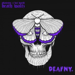 DEATH WALTZ (DEAFNY'S BOOTLEG)