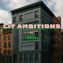 Lit Ambitions