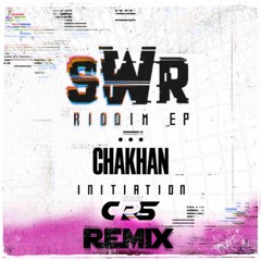 Chakhan - Initiation (CRS Remix) (Free Download) (Riddim Ep Reloaded)