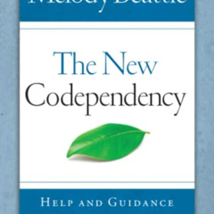 download PDF 📑 The New Codependency: Help and Guidance for Today's Generation by  Me