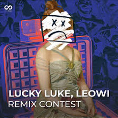 Lucky Luke & LEOWI - THOSE HIPS REMIX