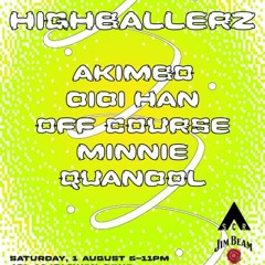 Didi Han : Highballerz Vol.1 at SCR (2020 - 08 - 01)