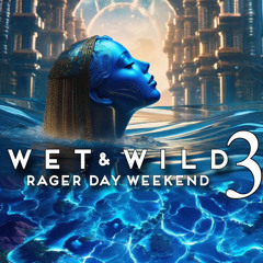 Rager Day Weekend (mix)