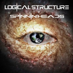 LOGICAL STRUCTURE - SPINNIN'HEADS