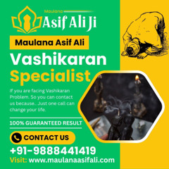 Effective & Powerful Vashikaran Solutions in Delhi