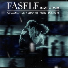 fasele ft (DARK)