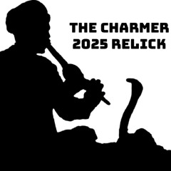 Tim Lyall - The Charmer -  2025 Relick