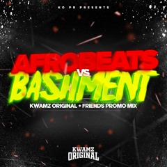 Kwamz Original & Friends Promo Mix 🥊  • Afrobeats Vs. Bashment Mix 2022 // @kwamzoriginal