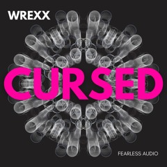 Wrexx DNB - Cursed