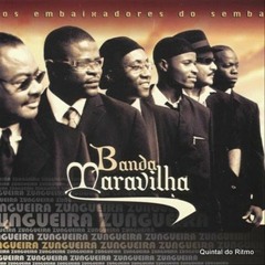 Banda Maravilha - Da praxe
